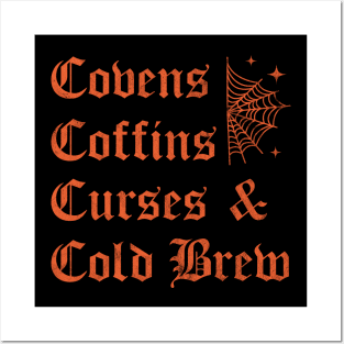 Covens Coffins Curses and Cold Brew Goth Halloween Vintage Posters and Art